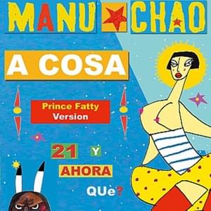 A Cosa - Manu Chao