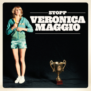 Stopp - Veronica Maggio