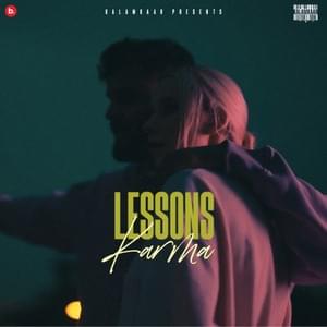 Lessons - Karma & Deep Kalsi