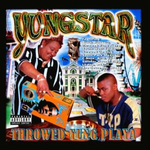 Out of Sight, Out of Mind - Yungstar (Ft. Black-One (TX), Lil' Fee (TX), Lil' Flex, Lil' Rod-D, Shorty D & Trey D)