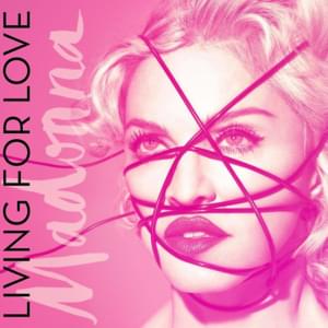 Living For Love - Madonna