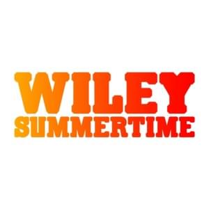 Summertime - Bart B More Remix - Wiley