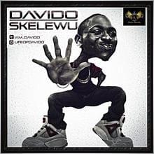 Skelewu - Davido