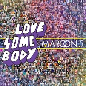 Love Somebody - Maroon 5