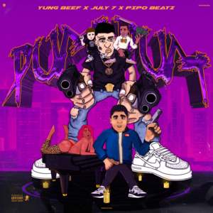 Pum Pum - Pipo Beatz, Yung Beef & July 7