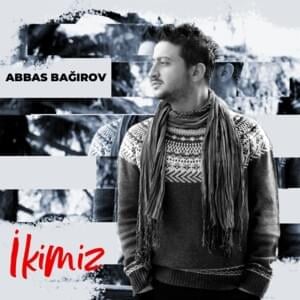 Uşaqlığın Havası - Abbas Bağırov