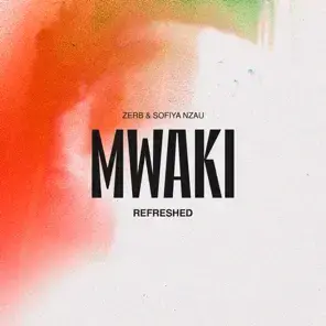 Mwaki - Slowed - Zerb & Sofiya Nzau