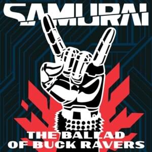 The Ballad of Buck Ravers - SAMURAI (Refused)