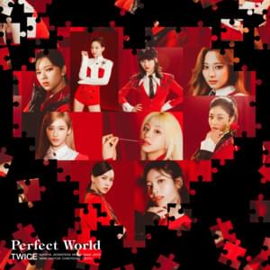 TWICE - Perfect World (Magyar fordítás) - Lyrxo magyar fordítások