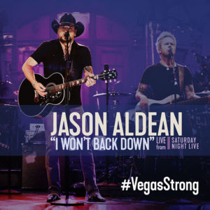 I Won’t Back Down (Live from Saturday Night Live) - Jason Aldean