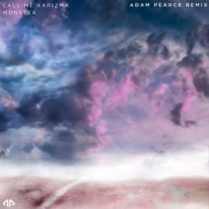 Monster (Under My Bed) [Adam Pearce Remix] - Call Me Karizma