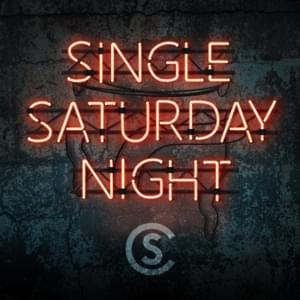 Single Saturday Night - Cole Swindell