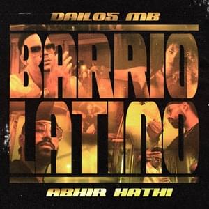 Barrio Latino - Dailos MB & ABHIR