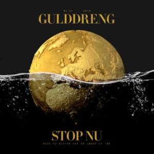 Stop Nu - Gulddreng