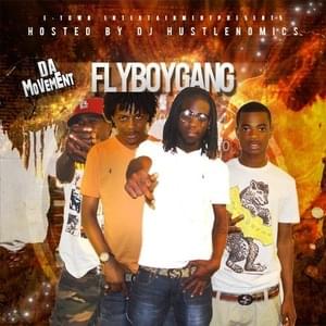 The Movement - Fly Boy Gang (Ft. Billionaire Black, FBG Duck, FBG Dutchie & FBG Young)