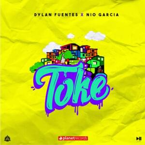 Toke - Dylan Fuentes & Nio García