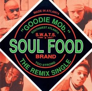 Soul Food (Crazyhouze Remix) - Goodie Mob (Ft. 8Ball & MJG)