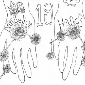 ​happy birthday - ​dandelion hands