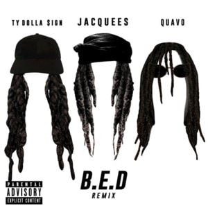 B.E.D (Remix) - Jacquees (Ft. Quavo & Ty Dolla $ign)