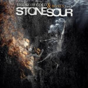 The Uncanny Valley - Stone Sour