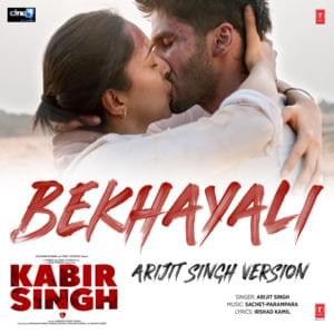 Bekhayali (Arijit Singh Version) - Arijit Singh