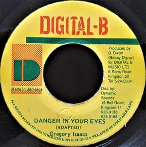 Danger In Your Eyes - Gregory Isaacs