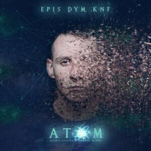 Atom - Epis Dym KNF