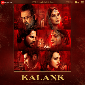 Kalank (Duet) - Arijit Singh (Ft. Shilpa Rao)