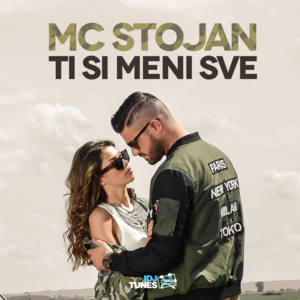 Ti si meni sve - MC Stojan