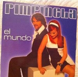 El Mundo (Il Mondo) - Pimpinela