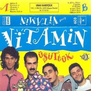 Dürt Beni Süheyla - Grup Vitamin