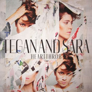 I Couldn’t Be Your Friend - Tegan and Sara