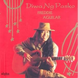 Dahil Sa Pasko - Freddie Aguilar