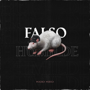 Falso Humilde - Kidd Keo