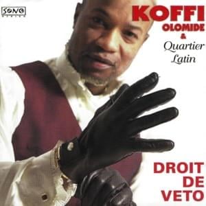 Droit de veto - Koffi Olomidé