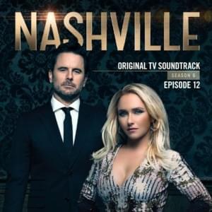 With You I’m Home - Nashville Cast (Ft. Jake Etheridge)