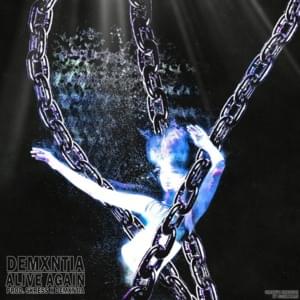 Alive Again - ​demxntia