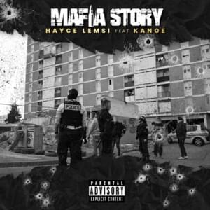 Mafia Story - Hayce Lemsi (Ft. KaNoé (BEL))