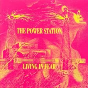 Living in Fear - The Power Station