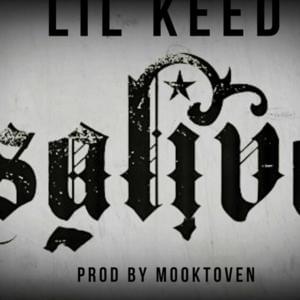 Saliva - Lil Keed