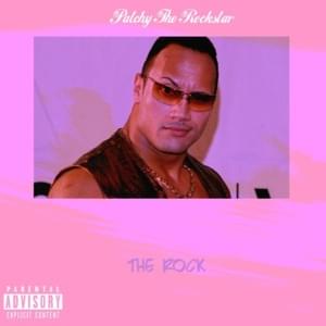 The Rock - Patchy, The Rockstar