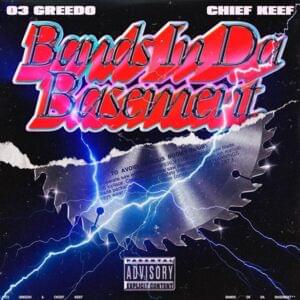 Bands In Da Basement - 03 Greedo, Chief Keef & Ron-Ron The Producer