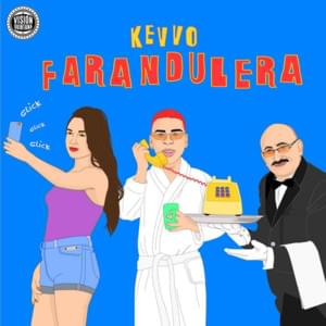 Farandulera - KEVVO