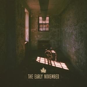 The Dirtiest Things - The Early November