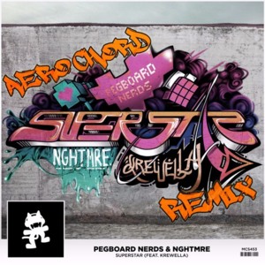 Superstar (Aero Chord Remix) - Pegboard Nerds & NGHTMRE (Ft. Krewella)