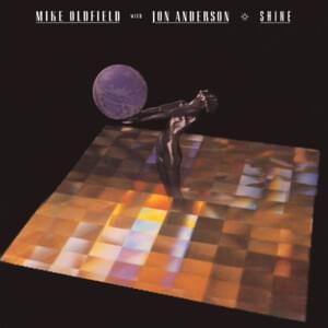 Shine - Mike Oldfield & Jon Anderson