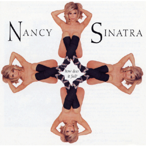 You’re Gonna Make Love to Me - Nancy Sinatra