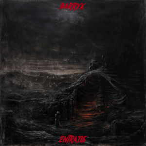 ENTRAILS - BARRYX