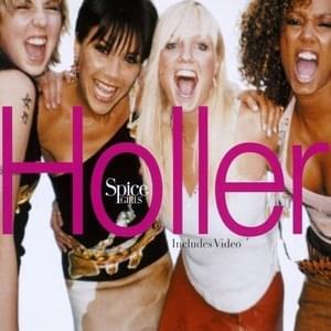 Holler (Radio Edit) - Spice Girls