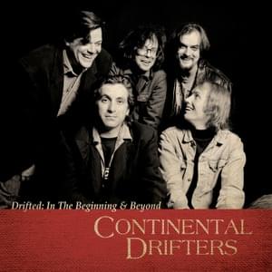 The Poor Ditching Boy - Continental Drifters